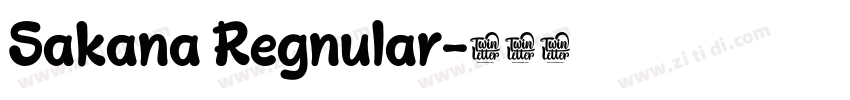 Sakana Regnular字体转换